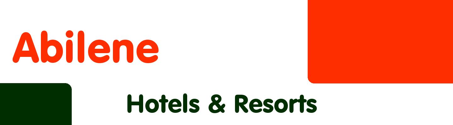 Best hotels & resorts in Abilene - Rating & Reviews